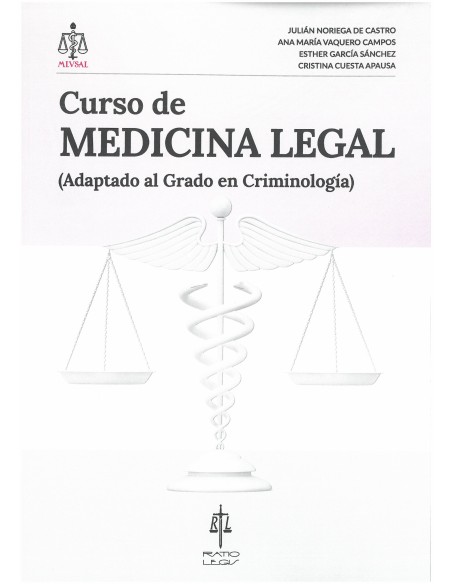 Curso de MEDICINA LEGAL. (Adaptado al Grado en Criminología).