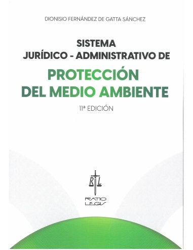 Sistema jurídico-administrativo de la protección del medio ambiente-11ªEd