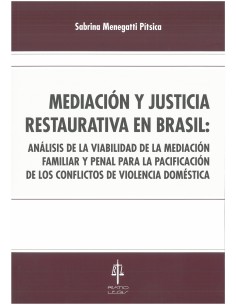 Mediación y Justicia Restaurativa en Brasil