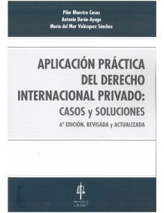 Aplicación Práctica del Derecho Internacional Privado:...