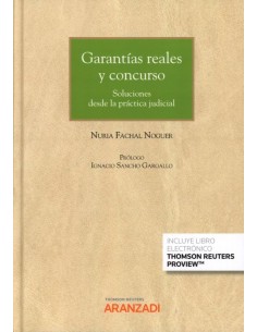 Garantías reales y concurso Soluciones desde la práctica...