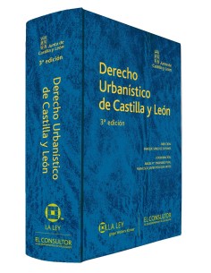 Derecho Urbanístico de Castilla y León- 3ª Ed.