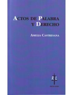 Actos de palabra y derecho