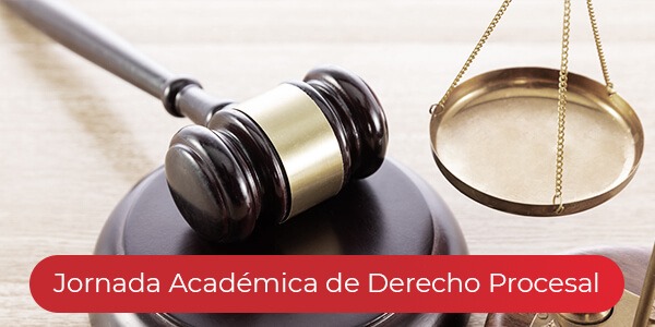 Jornada Académica de Derecho Procesal 